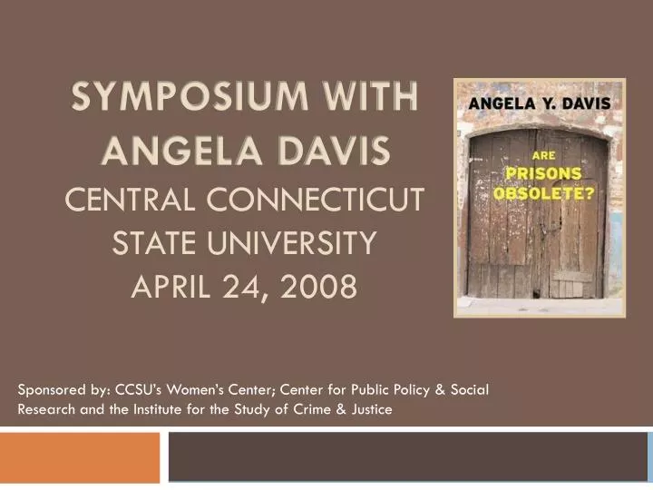 symposium with angela davis central connecticut state university april 24 2008