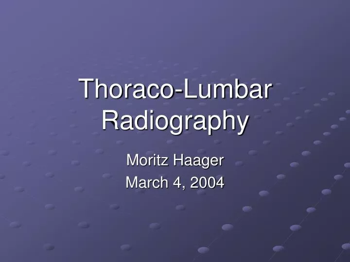 thoraco lumbar radiography