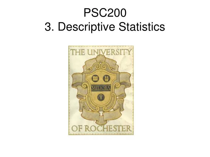 psc200 3 descriptive statistics