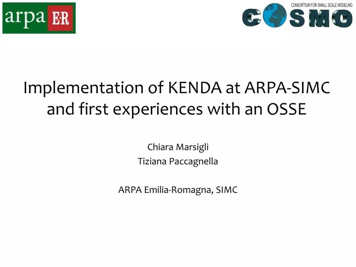 implementation of kenda at arpa simc and first experiences with an osse