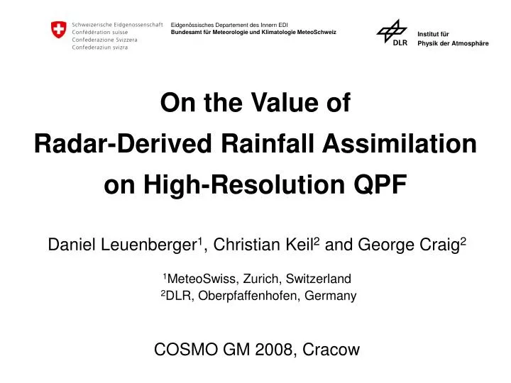 on the value of radar derived rainfall assimilation on high resolution qpf