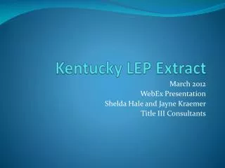 Kentucky LEP Extract