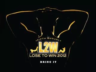 Lose To Win 2012