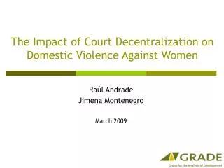 The Impact of Court Decentralization on Domestic Violence Against Women