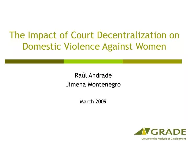 the impact of court decentralization on domestic violence against women