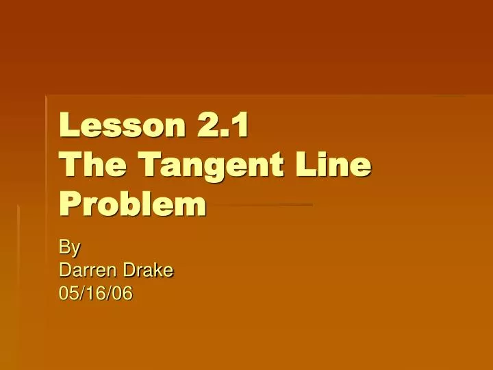 lesson 2 1 the tangent line problem
