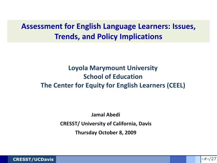 loyola marymount university school of education the center for equity for english learners ceel