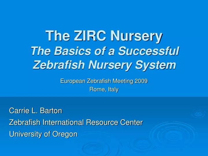 the zirc nursery the basics of a successful zebrafish nursery system
