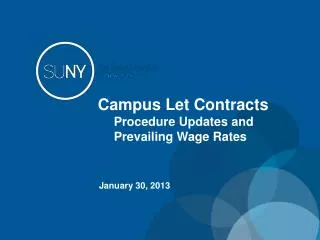 Campus Let Contracts Procedure Updates and Prevailing Wage Rates