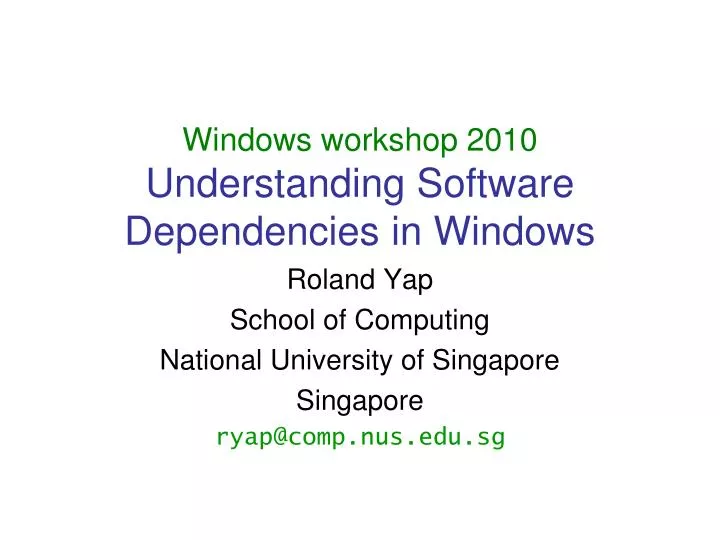 windows workshop 2010 understanding software dependencies in windows