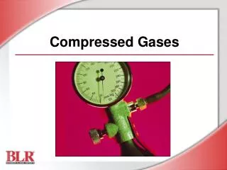 Compressed Gases