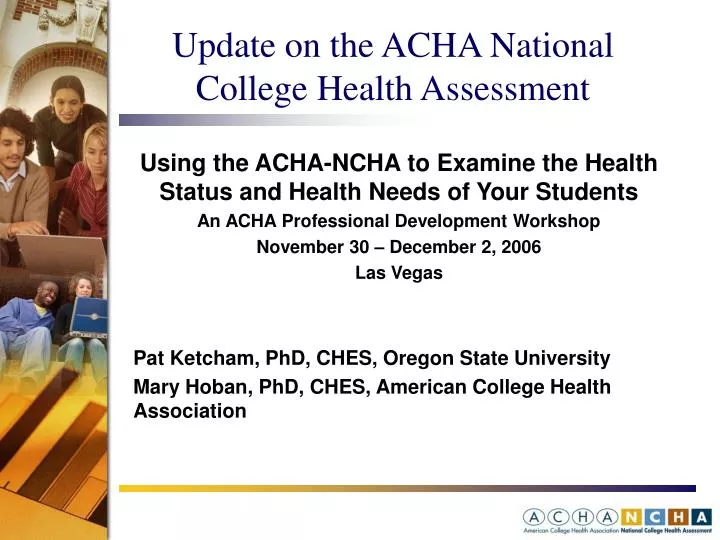 update on the acha national college health assessment