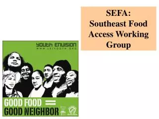 SEFA: Southeast Food Access Working Group