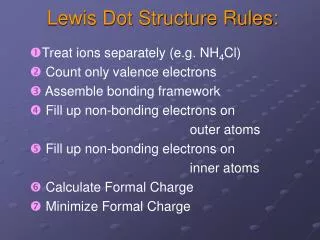 Lewis Dot Structure Rules:
