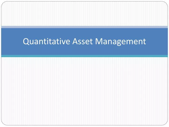 quantitative asset management