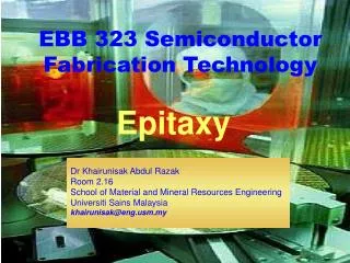 EBB 323 Semiconductor Fabrication Technology