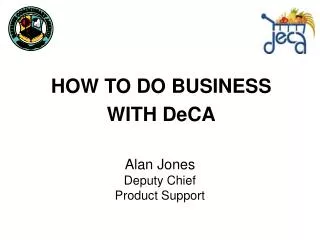 HOW TO DO BUSINESS WITH DeCA