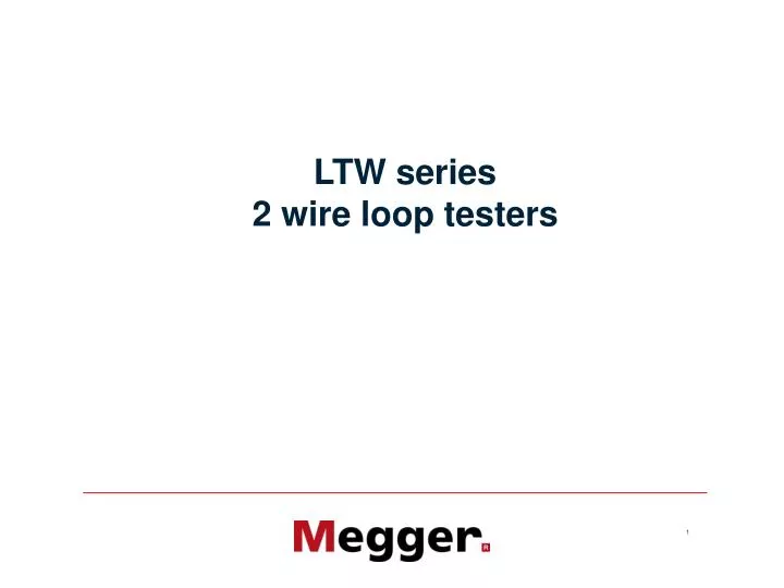 ltw series 2 wire loop testers