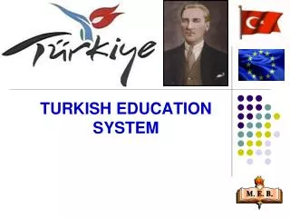 TURKISH EDUCATION SYSTEM