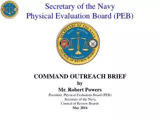 Secretary of the Navy Physical Evaluation Board (PEB)