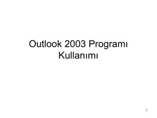 outlook 2003 program kullan m