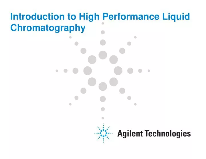 introduction to high performance liquid chromatography