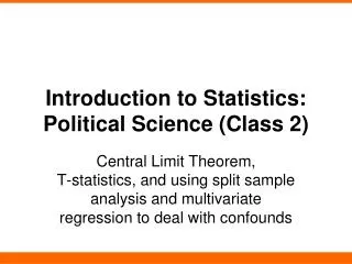 Introduction to Statistics: Political Science (Class 2)