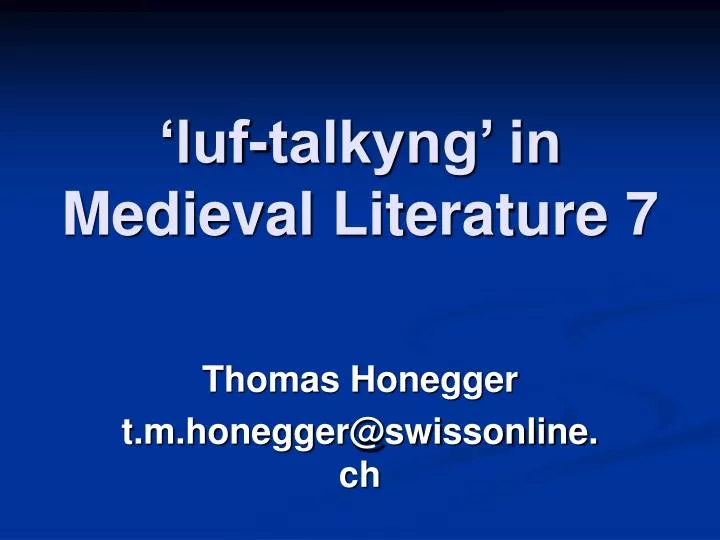 luf talkyng in medieval literature 7