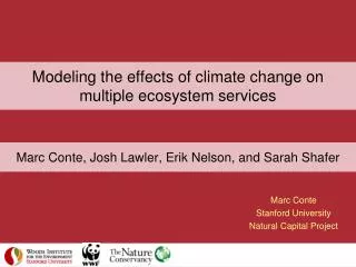 Modeling the effects of climate change on multiple ecosystem services