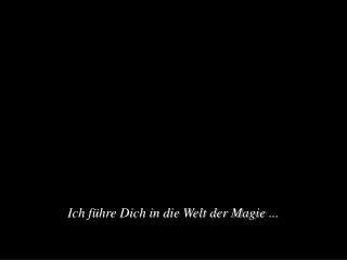 ich f hre dich in die welt der magie