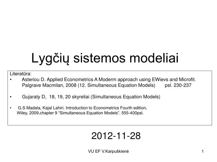 lyg i sistemos modeliai