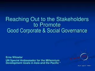 Reaching Out to the Stakeholders to Promote Good Corporate &amp; Social Governance
