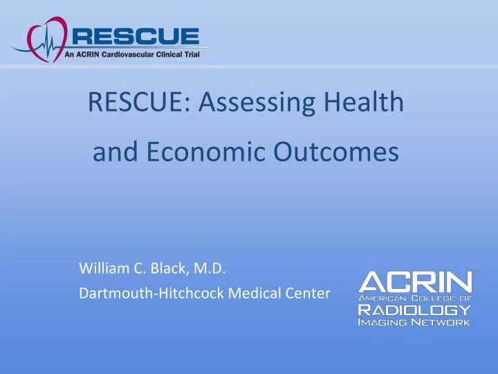 rescue assessing health and economic outcomes