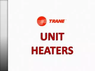 UNIT HEATERS