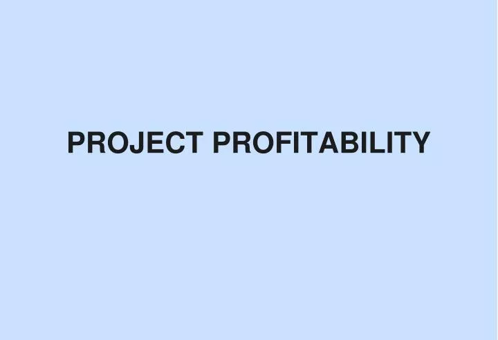 project profitability