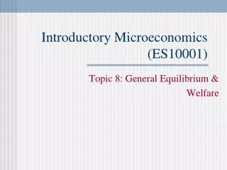 Introductory Microeconomics (ES10001)