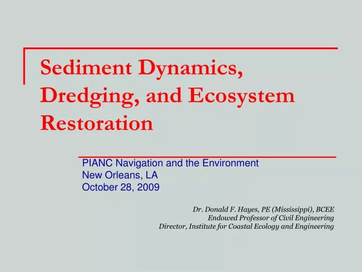 sediment dynamics dredging and ecosystem restoration