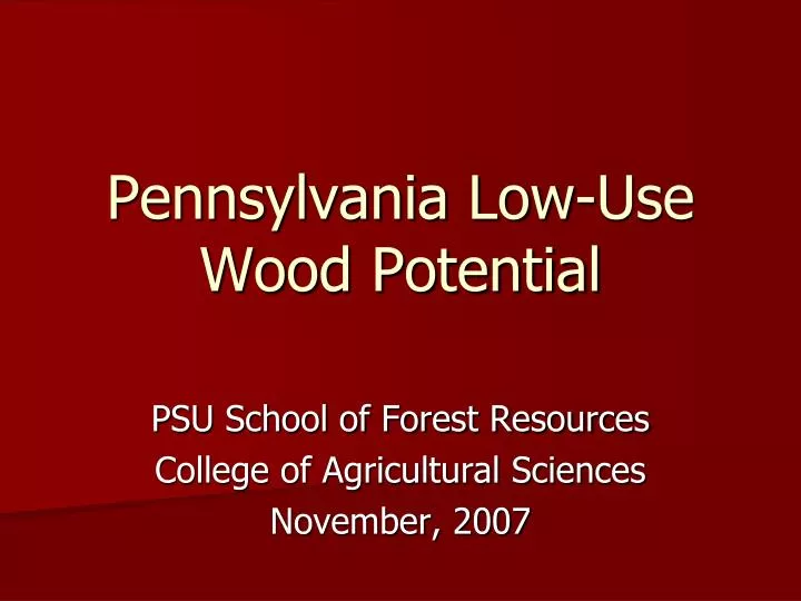 pennsylvania low use wood potential