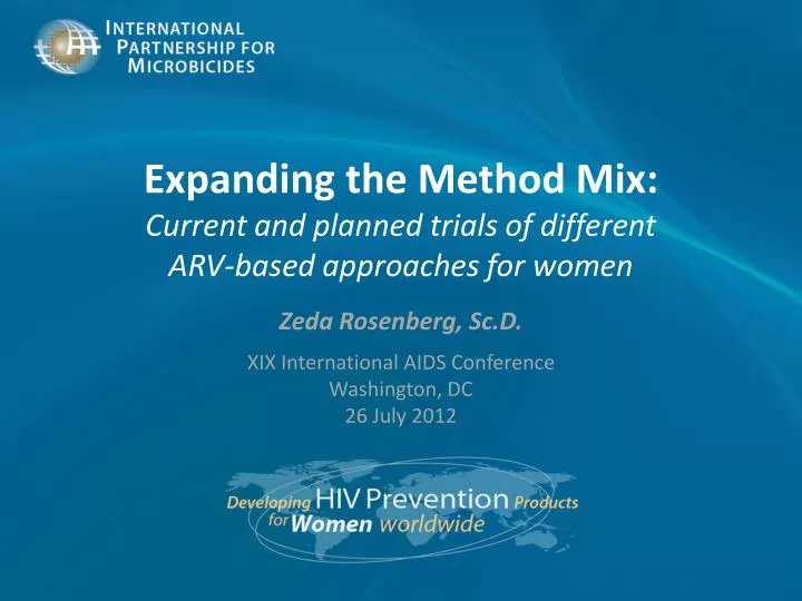 expanding the method mix current and planned trials of different arv based approaches for women
