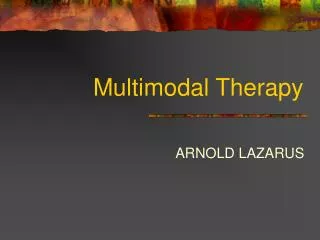 Multimodal Therapy