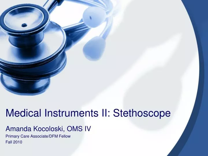 medical instruments ii stethoscope