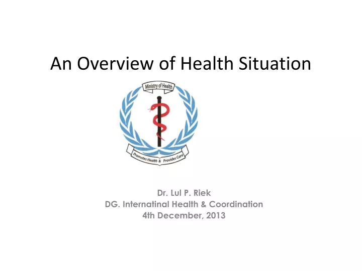 an overview of health situation