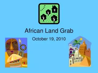 African Land Grab