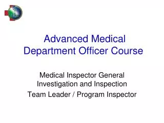 Advanced Medical Department Officer Course