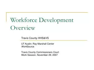 Workforce Development Overview