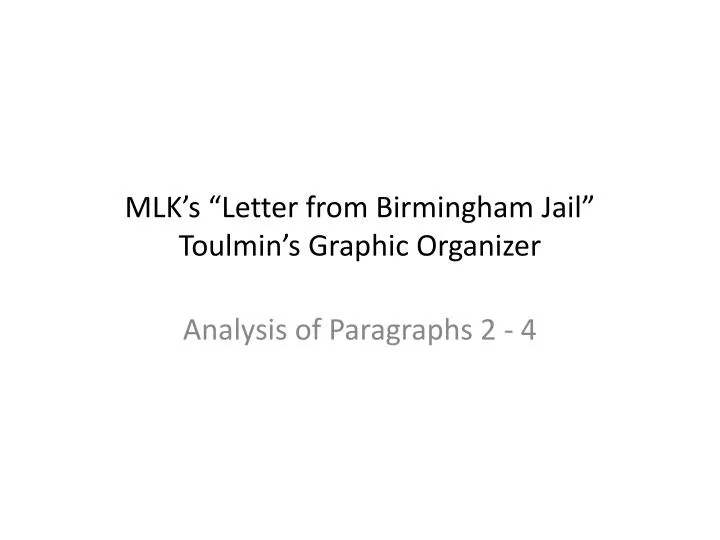 mlk s letter from birmingham jail toulmin s graphic organizer