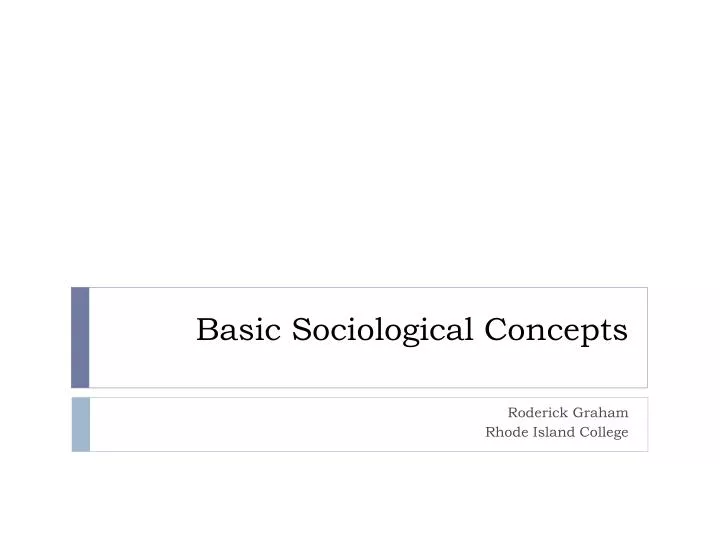 basic sociological concepts