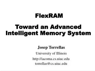 Toward an Advanced Intelligent Memory System