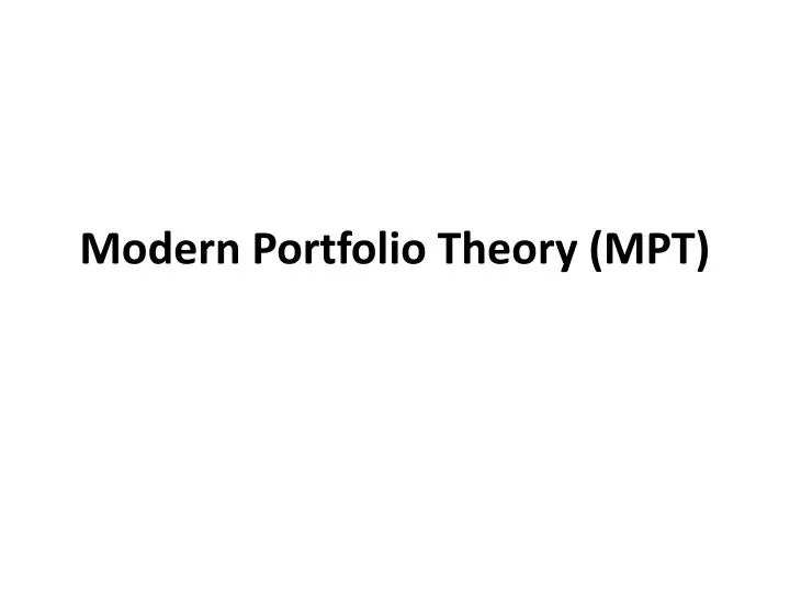modern portfolio theory mpt