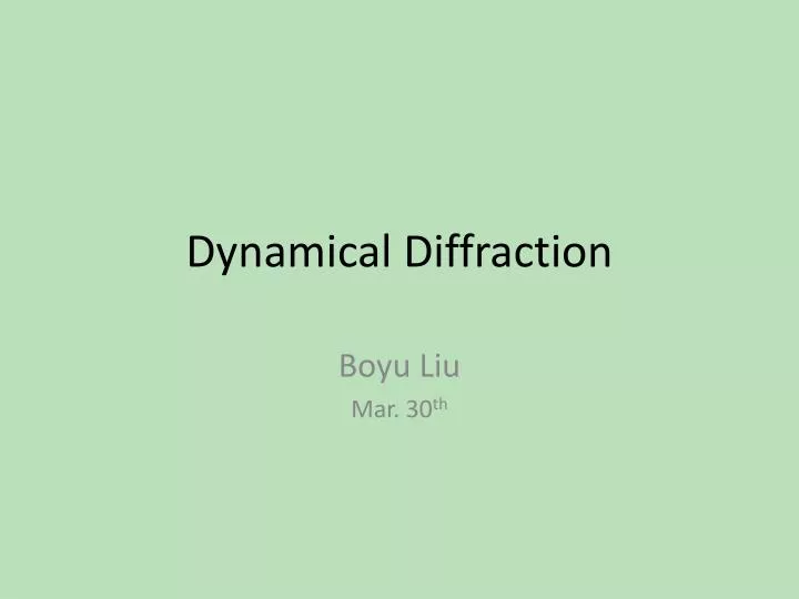 dynamical diffraction